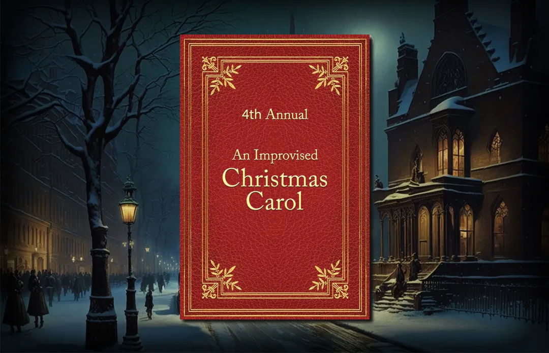 An Improvised Christmas Carol