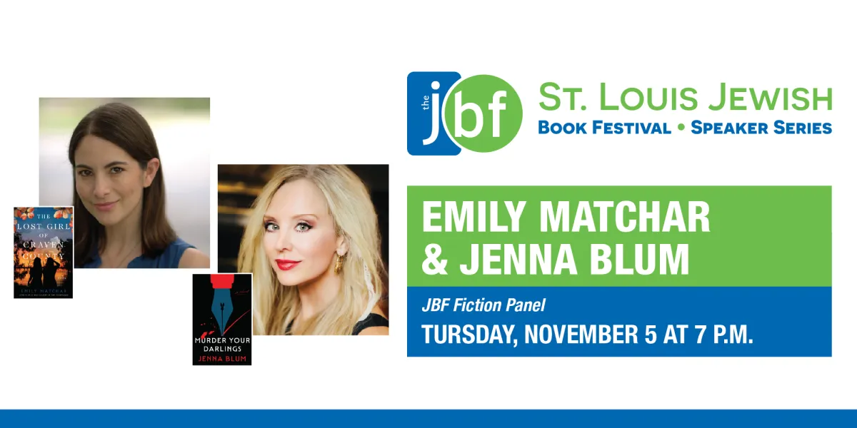 St. Louis Jewish Book Festival & Speaker Series Fiction Panel with Emily Matchar & Jenna Blum
