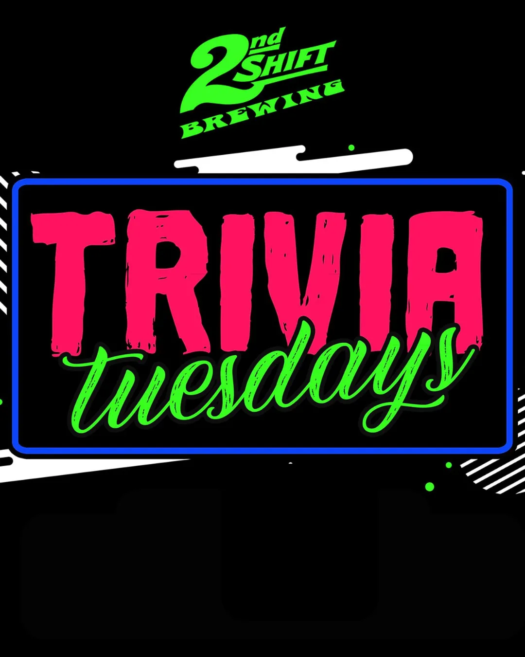 Trivia Tuesday w/Sean — 2nd Shift Brewing